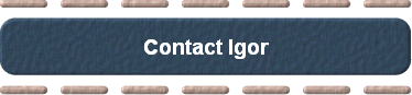  Contact Igor 