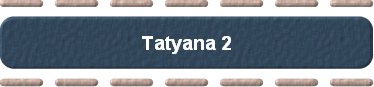  Tatyana 2 