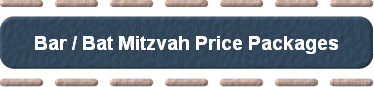  Bar / Bat Mitzvah Price Packages 