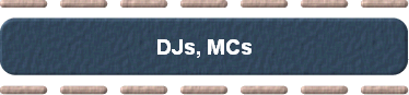  DJs, MCs 