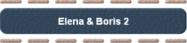  Elena & Boris 2 