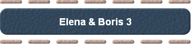  Elena & Boris 3 