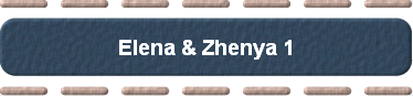  Elena & Zhenya 1 