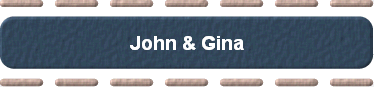  John & Gina 
