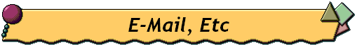  E-Mail, Etc 